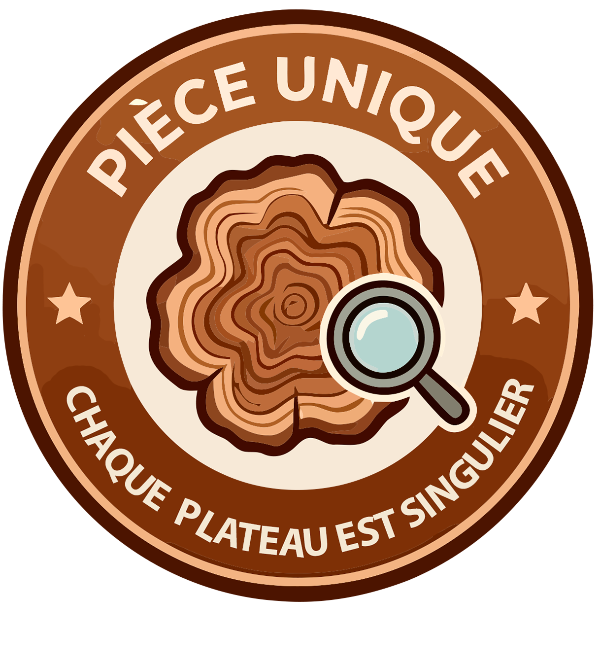 Pièce unique : chaque plateau est singulier